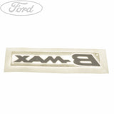 Original Ford B-Max Namensschild Emblem 1774661