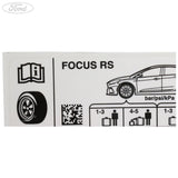Focus RS Reifendruck Aufkleber